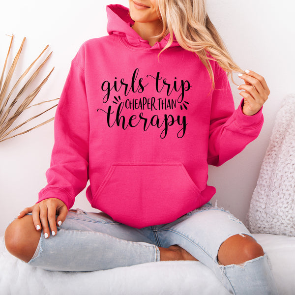 Girls Trip Cheaper than Therapy Hoodie