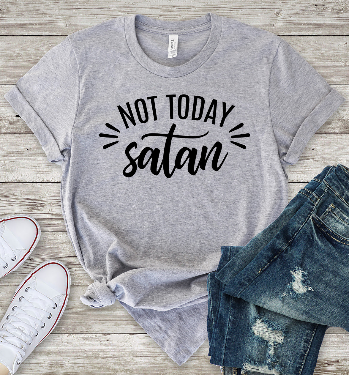 Not Today Satan T-Shirt – ShirtUnion.com